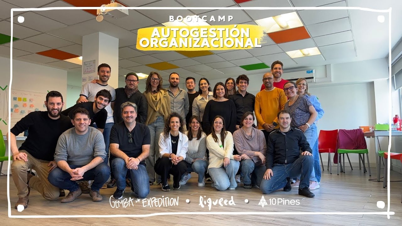 Video del Bootcamp de Autogestión Organizacional